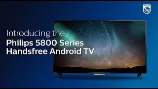 Philips 5800 Series Handsfree Android TV