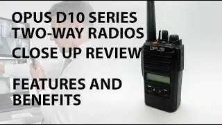 Opus D10 D12 & D14 Two-way Radio Review | Features and Benefits | LRS UK