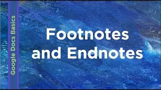 Google Docs Basics - Footnotes and Endnotes | Technology Education