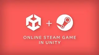Making an ONLINE STEAM GAME in UNITY \\ Game Dev Live