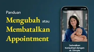 Cara Mengubah atau Membatalkan Appointment