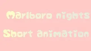 Marlboro nights ♡