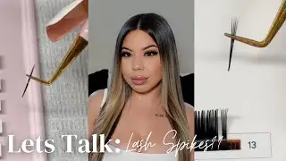 LETS TALK : LASH SPIKES?? | KEY TO WHISPY LASHES | STRIP LASHES | LASH WITH ME