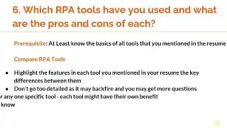 RPA Interview Question 26: Which all the RPA tools you have used and pros and cons of each ?