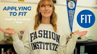 FIT NYC Application │ Reading My Essay (2025)