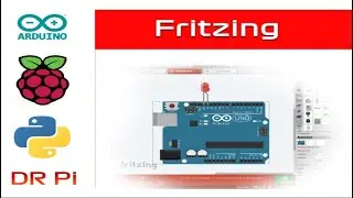 Fritzing Tutorial for Arduino / Raspberry Pi Circuits