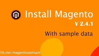 Install Magento 2.4.1 with sample data on Xampp, Windows 10 by Composer and Command line