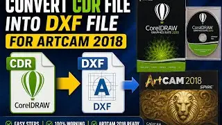     CorelDRAW CDR File to DXF Convert for ArtCAM 2018 | Full CNC Tutorial