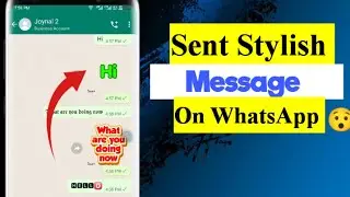 How to Send Stylish Message on Whatsapp