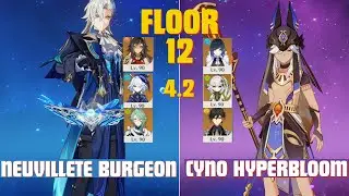 C0 Neuvillite x Dehya & C0 Cyno Hyperbloom | Spiral Abyss 4.2 - Floor 12 9 Star [Genshin Impact]