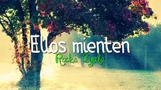 Ellos mienten - Recks Ayala - [VIDEO LYRICS]