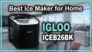 Igloo ICEB26HNSS Self-Cleaning Portable Ice Maker - Best Ice Maker for Home