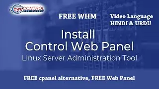Free webpanel Installation | Free cpanel alternative | CWP Installation | CentOS WebPanel | Part - 2