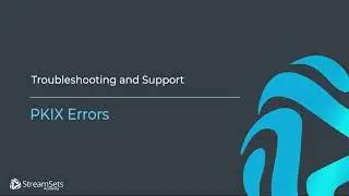 How to Fix PKIX Errors in StreamSets
