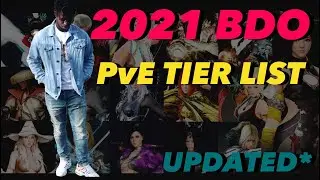 BLACK DESERT CONSOLE: PVE UPDATED TIER LIST!!!! (TIMESTAMP IN DESCRIPTION)