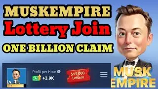 MUSK EMPIRE 🦊 Lottery Join one billion coin claim #muskempire #doge #babydoge