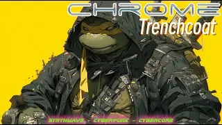 Chrome Trenchcoat - Mega Synthwave + Cyberpunk + Cybercore Mix (1 Hour of Music)
