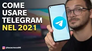 How to Use Telegram in 2021 - Luca Crocco
