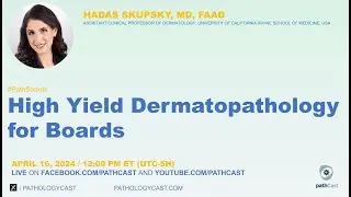 # PATHBOARDS High Yield Dermatopathology for Boards