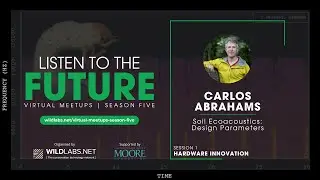 Carlos Abrahams: Soil Ecoacoustics Design Parameters