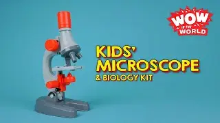 Wow in the World: Kids’ Microscope & Biology Kit