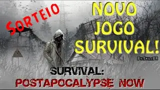 Sorteio- Survival Postapocalypse Now. Participe!!!