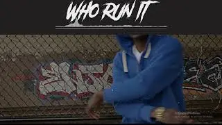Wildboy - Who Run It (Remix)
