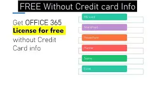 Get OFFICE 365 License for free without Credit Card info.