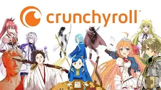LE GUIDE DES ANIMES CRUNCHYROLL ISEKAI (2/3)