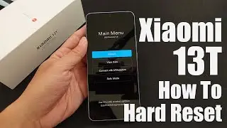 How To Hard Reset Xiaomi 13T