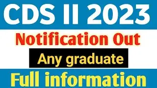 cds II 2023 notification out online apply | upsc cds exam full details in Hindi | new notification |