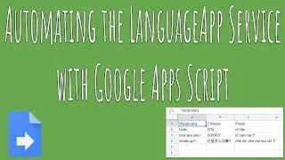 Apps Script: Creating Sheets and Automating the Translations