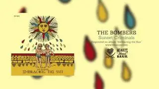 The Bombers - Sunset Criminals
