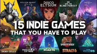 15 Indie Games Every Gamer Should Play At Least Once! (SUBTITLED) Steam Xbox PSN Epic