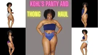 Kohl's Panty and Thong Haul 2021 (Great sale- 5 for $35)
