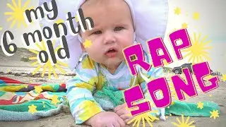 👶🎵 6 MONTH BABY SONG!🎵🤣