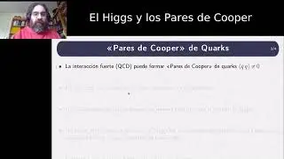 ¿Vivimos en un superconductor?...El Higgs y los Pares de Cooper