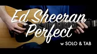 Ed Sheeran - Perfect guitar Lesson Tutorial w SOLO & TAB guitar Cover & chords/How to play