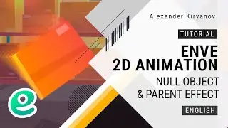 Enve. 2d animation. Falling box. Null objectand parent effect (English)