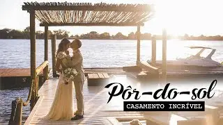 Casamento Incrível ao pôr-do-sol - Talita e Diego (Golden Hour)