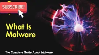 What Is Malware Complete Information and Tutorial !![Education Purpose]