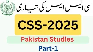 Pakistan Studies Part-1 MCQs for CSS 2025 mpt examination | CSS 2025 | FPSC CSS test preparation