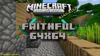 Faithful TexturePack Minecraft PE 0.14-0.15.x |Francisco Cejas