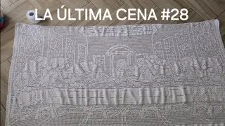ULTIMA CENA tutorial #28 ya terminando