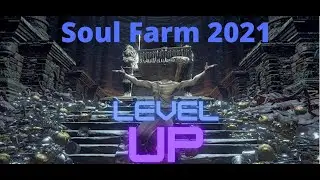 Dark Souls 3 Best Soul Farm 2021