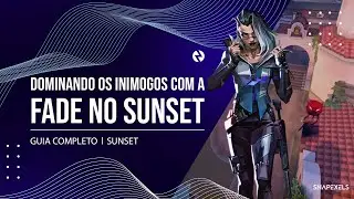 TODOS OS PIXEL DA FADE NO MAPA SUNSET DE VALORANT