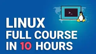 Learn Linux - Full Course for Beginners