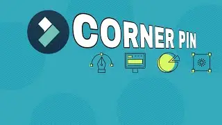 FILMORA 13 - NEW UPDATE - CORNER PIN - NEW FEATURE