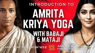 Introduction Amrita Kriya Yoga by Baba