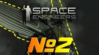 Собираемся и валим за новыми приключениями в Space Engineers 2 серия